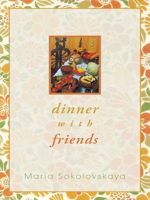 cover image of Dinner with Friends